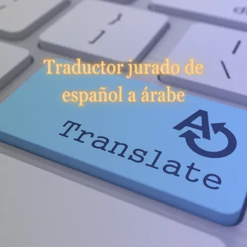 traducción jurada de español a árabe