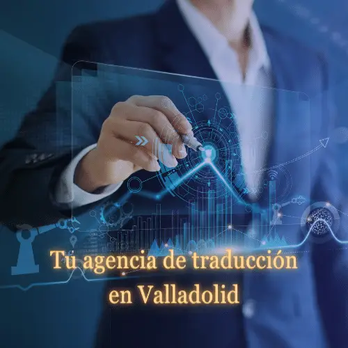 empresa de traducción en Valladolid